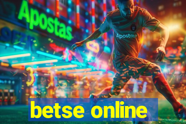 betse online